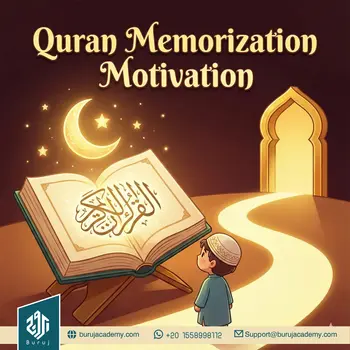 Quran Memorization Motivation