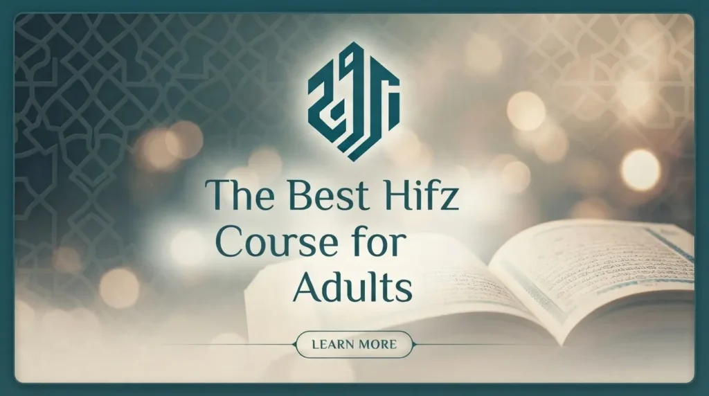 The Best Hifz Course for Adults