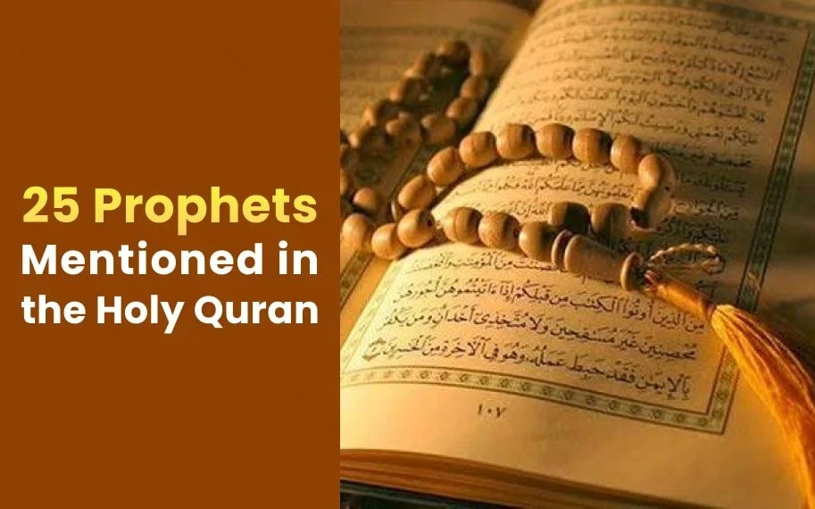 How Many Prophets Are Mentioned in the Quran?