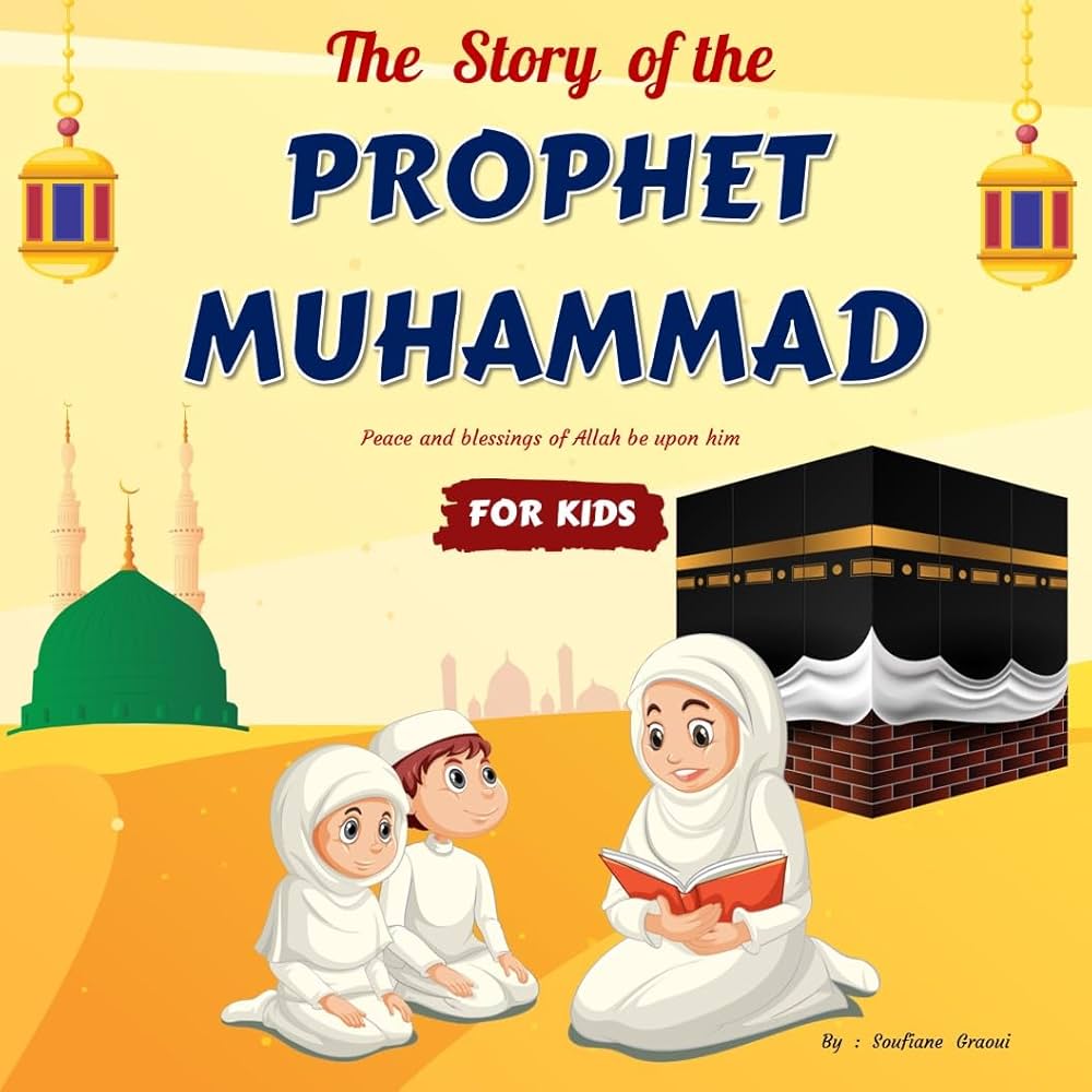 Prophet Muhammad Story for Kids
